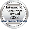 Our site was selected as an Excellence Award at the "2023 Internet IR Awards" by Daiwa Investor Relations Co., Ltd.